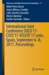 International Joint Conference SOCO'17-CISIS'17-ICEUTE'17 León, Spain, September 6–8, 2017, Proceeding Miniatura