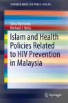 Islam and Health Policies Related to HIV Prevention in Malaysia Miniatura