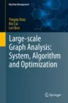 Large-scale Graph Analysis: System, Algorithm and Optimization Miniatura