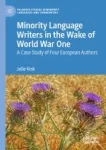 Minority Language Writers in the Wake of World War One Miniatura