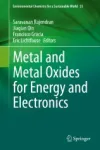 Metal and Metal Oxides for Energy and Electronics Miniatura