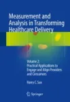 Measurement and Analysis in Transforming Healthcare Delivery Miniatura