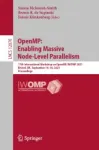 17th International Workshop on OpenMP, IWOMP 2021, Bristol, UK, September 14Ѐ“16, 2021, Proceedings Miniatura
