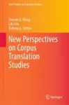 New Perspectives on Corpus Translation Studies Miniatura