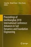 Proceedings of GeoShanghai 2018 International Conference: Advances in Soil Dynamics and Foundation Engineering Miniatura