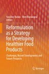 Reformulation as a Strategy for Developing Healthier Food Products Miniatura