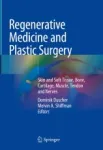 Regenerative Medicine and Plastic Surgery Miniatura