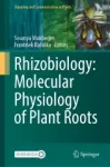 Rhizobiology: Molecular Physiology of Plant Roots Miniatura
