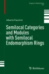 Semilocal Categories and Modules with Semilocal Endomorphism Rings Miniatura