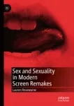 Sex and Sexuality in Modern Screen Remakes Miniatura