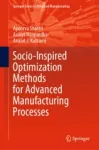 Socio-Inspired Optimization Methods for Advanced Manufacturing Processes Miniatura