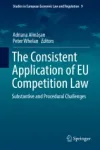 The Consistent Application of EU Competition Law Miniatura