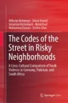 The Codes of the Street in Risky Neighborhoods Miniatura