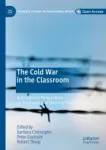 The Cold War in the Classroom Miniatura