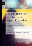 Student Retention and Success in Higher Education Miniatura