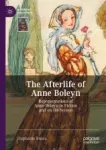 The Afterlife of Anne Boleyn Miniatura