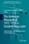 The Armenian Massacres of 1915–1916 a Hundred Years Later Miniatura