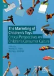 The Marketing of Children's Toys Miniatura