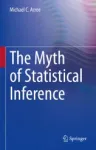 The Myth of Statistical Inference Miniatura