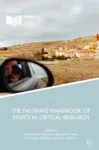 The Palgrave Handbook of Ethics in Critical Research Miniatura