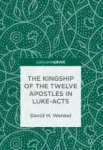 The Kingship of the Twelve Apostles in Luke-Acts Miniatura