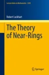 The Theory of Near-Rings Miniatura