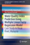 Water Quality Index Prediction Using Multiple Linear Fuzzy Regression Model Miniatura