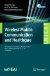7th International Conference, MobiHealth 2017, Vienna, Austria, November 14–15, 2017, Proceedings Miniatura