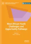 West African Youth Challenges and Opportunity Pathways Miniatura