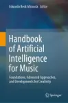 Handbook of Artificial Intelligence for Music Miniatura