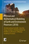 Physical and Mathematical Modeling of Earth and Environment Processes (2018) Miniatura