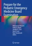 Prepare for the Pediatric Emergency Medicine Board Examination Miniatura