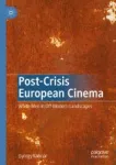 Post-Crisis European Cinema Miniatura