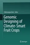Genomic Designing of Climate-Smart Fruit Crops Miniatura
