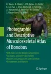 Photographic and Descriptive Musculoskeletal Atlas of Bonobos Miniatura