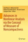 Advances in Nonlinear Analysis via the Concept of Measure of Noncompactness Miniatura