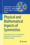 Physical and Mathematical Aspects of Symmetries Miniatura