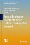 Annual Evaluation Report of China's Cultural Consumption Demand Miniatura