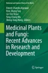Medicinal Plants and Fungi: Recent Advances in Research and Development Miniatura