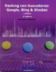 Hacking con buscadores: Google, Bing & Shodan Miniatura