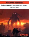Malware moderno: técnicas avanzadas y su influencia en la industria Miniatura