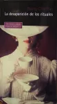 La desaparición de los rituales Miniatura