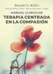 Manual clínico de terapia centrada en la compasión Miniatura