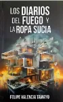 Los diarios del fuego y la ropa sucia Miniatura