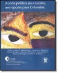Acción política no-violenta, una opción para Colombia Miniatura