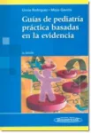 Guías de pediatría práctica basadas en la evidencia Miniatura