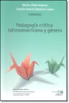 Pedagogía crítica latinoamericana y género Miniatura