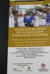 Voces insurgentes de la educación popular en Colombia Miniatura