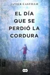 El día que se perdió la cordura Miniatura