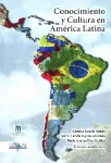 Conocimiento y cultura en América Latina Miniatura